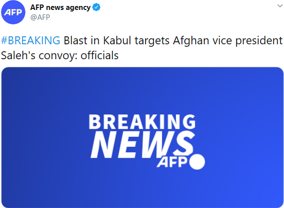 阿富汗喀布尔发生爆炸 袭击目标为副总统